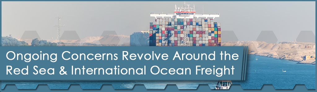 Ongoing Concerns Revolve around the Red Sea and International Ocean Freight 1 Red Sea Horizontal - The Chemical Company